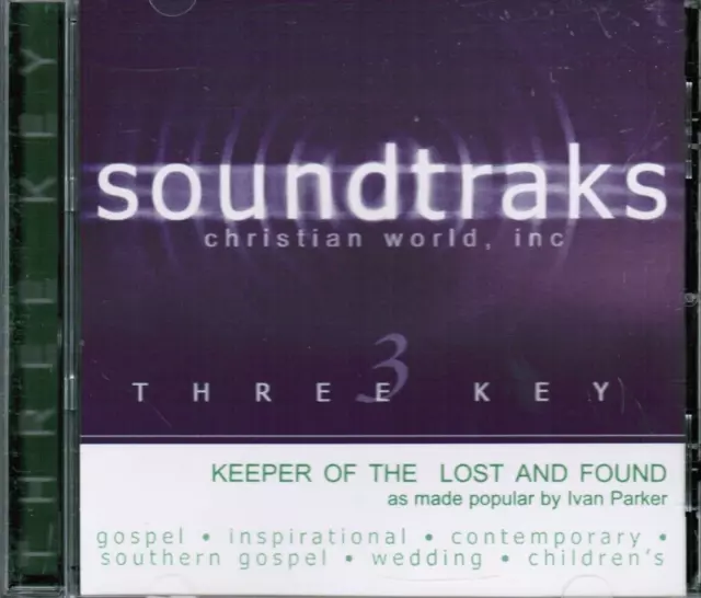 Keeper of the Lost and Found - Ivan Parker - Christian Accompaniment Track CD