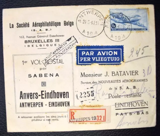 49/ Belgique SABENA 1er vol postal Anvers Eindhoven Lettre recommandée 24 5 1947