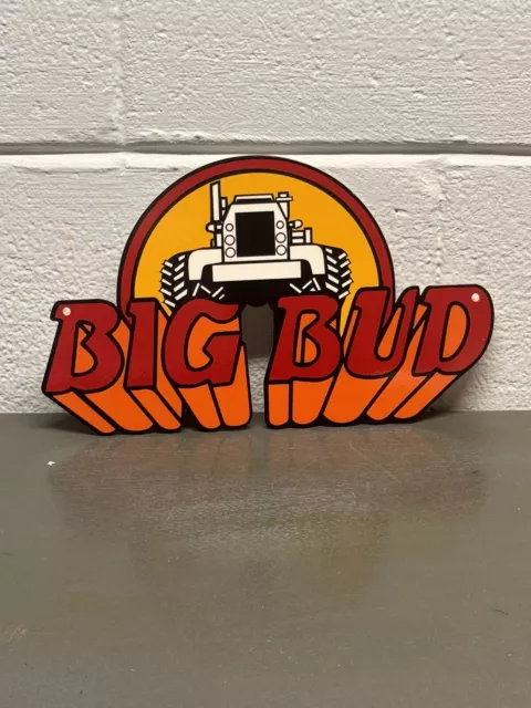 BIG BUD Thick Metal Sign Farm Service Gas Oil Tractor Diesel Garage