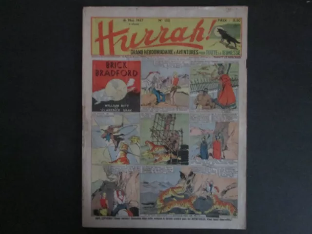 Hurrah N° 102  Du 16.05.1937 Brick Bradford - Tarzan - Bob L Aviateur Bel Etat