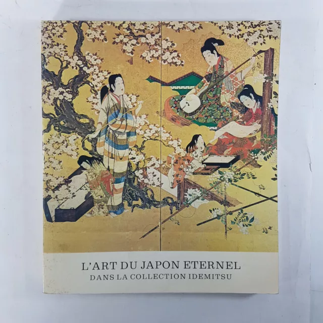 L'art du Japon éternel dans la collection Idemitsu, Musée du Petit Palais, 1981