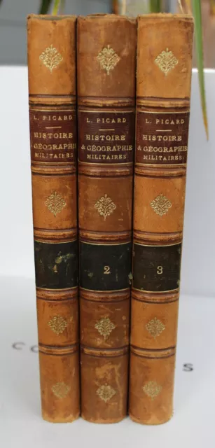 Picard- Leçons D'histoire Et De Géographie Militaires- 1887- 3 Vol