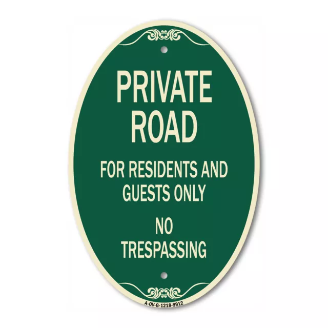 Designer Series Oval - Private Road For Residents And Guests Only No Trespassing