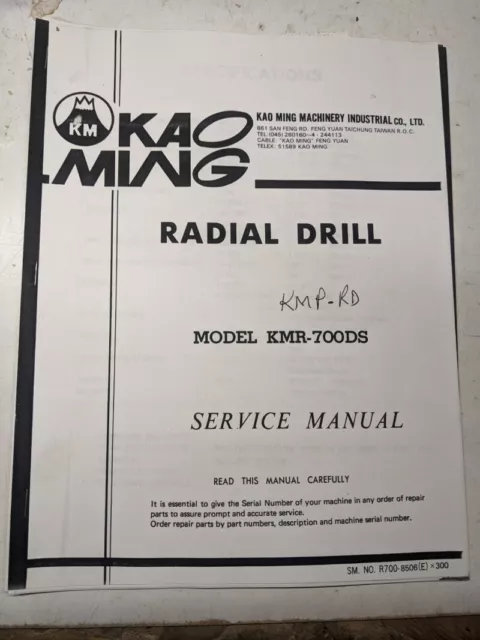 Kao Ming Machine Radial Drill Model Kmr-700Ds Service Manual Operator Part List