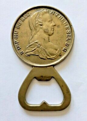 Vintage Reproduction 1780 M. Theresia 1780 Brass Coin Bottle Opener