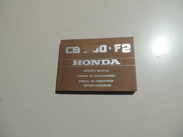 Honda CB 900 F 2 Boldor Rider s manual de explicaciones manuel du conducteur