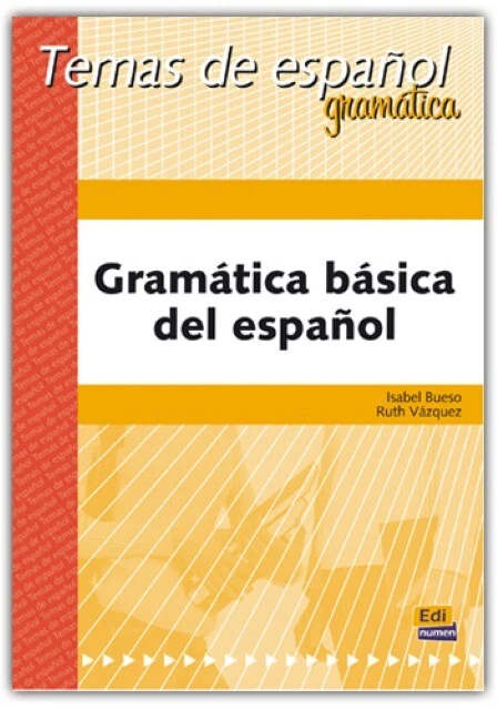 TEMAS DE ESPAÑOL Gramática. Gramática Básica del Español - I ...