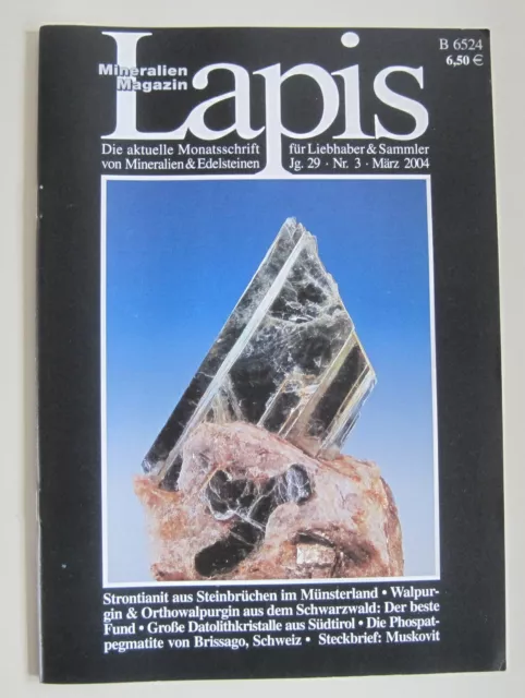 +++ Lapis, Heft 3 / März 2004 +++ Mineralien Magazin | Strontianit Datolith