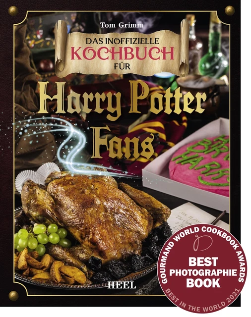 Das magische Kochbuch für Harry Potter Fans, Tom Grimm