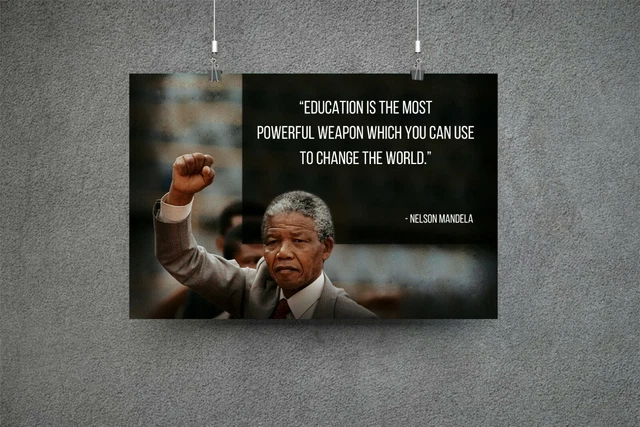NELSON MANDELA QUOTE on Education... Classroom Poster Motivational ...