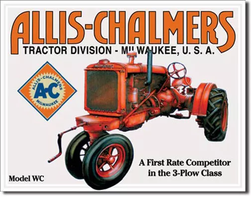 Allis Chalmers Model WC 3-Plow Class Farming Tractor Farm Equipment Metal Sign