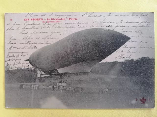 CPA 1908 BALLON DIRIGEABLE " PATRIE " Le Lâchez tout AÉRONEF AIRSHIP AIRCRAFT