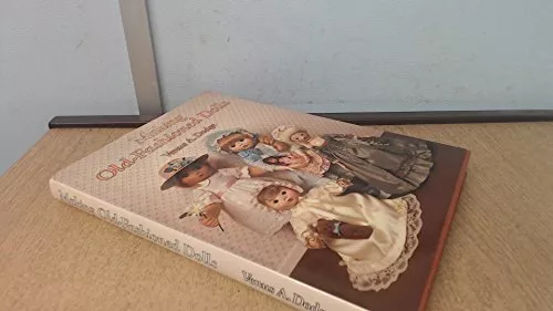 Making Old Fashioned Dolls by Dodge, Venus Hardback Book The Cheap Fast Free