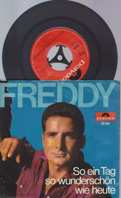 7"     Freddy – So Ein Tag, So Wunderschön Wie Heute