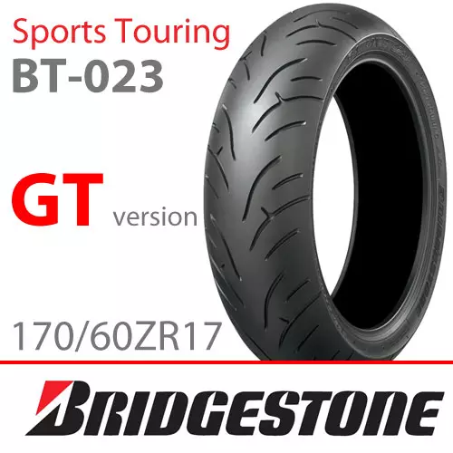 Bridgestone BT-023R GT Version -- 170/60ZR17