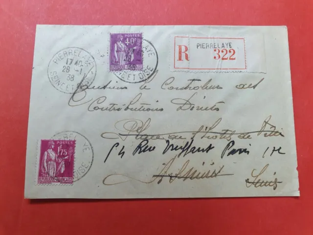 Enveloppe en recommandé de Pierrelaye pour Asnières et redirigé vers Paris 1938