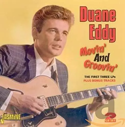 Duane Eddy - Movin' And Groovin': The First Three LPs [CD]