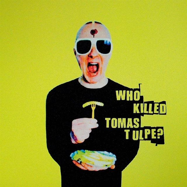 TOMAS TULPE WHO Killed Tomas Tulpe? (CD) EUR 31,20 - PicClick FR