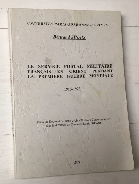 B.sinais: The French Military Postal Service In The Orient During The 1St War