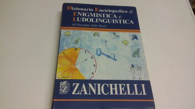 Dizionario Enciclopedico di enigmistica e ludolinguistica - Zanichelli, 11d22