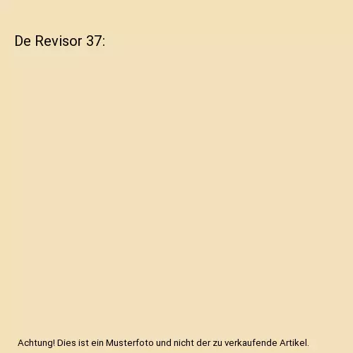 De Revisor 37, Diverse auteurs