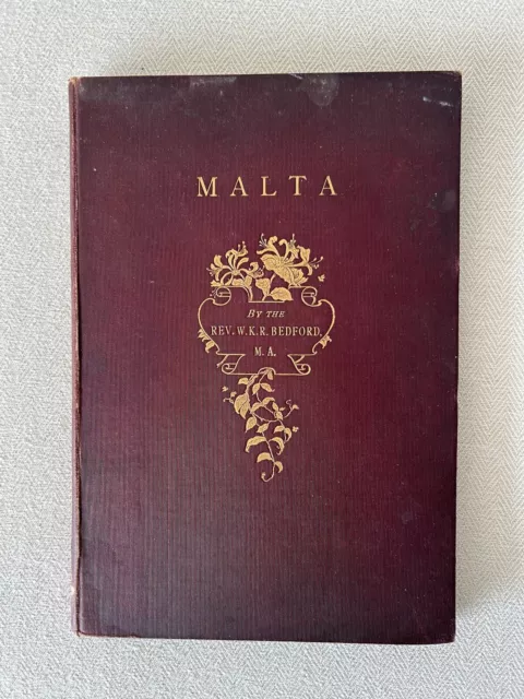 Malta: rare 1898 1st ed.  “…& Knights Hospitallers”