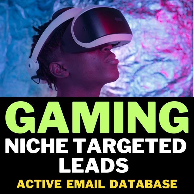 Gaming Niche Targeted Leads, Target Email List, Worldwide Email Database