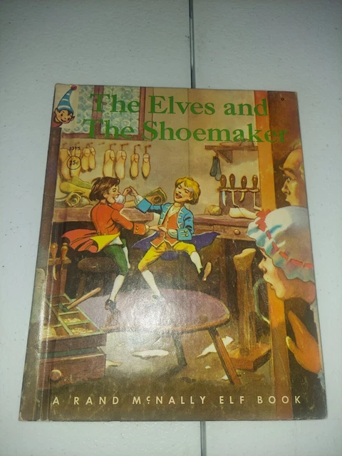 THE ELVES AND The Shoemaker Vintage 1959 Book: A Rand Mcnally Elf Book