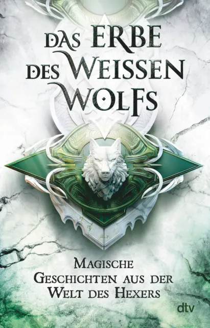 Marcin Zwierzchowski; Erik Simon / Das Erbe des Weißen Wolfs