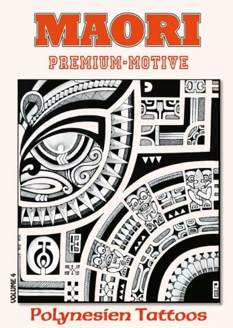 Maori Vol.4 - Premium-Motive | Polynesien Tattoos | Deutsch | Taschenbuch | 2017