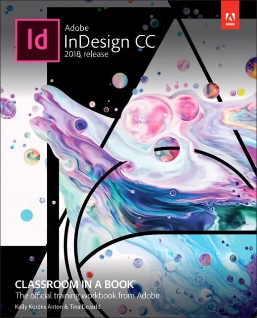 Adobe InDesign CC Classroom in a Book..., DeJarld, Tina