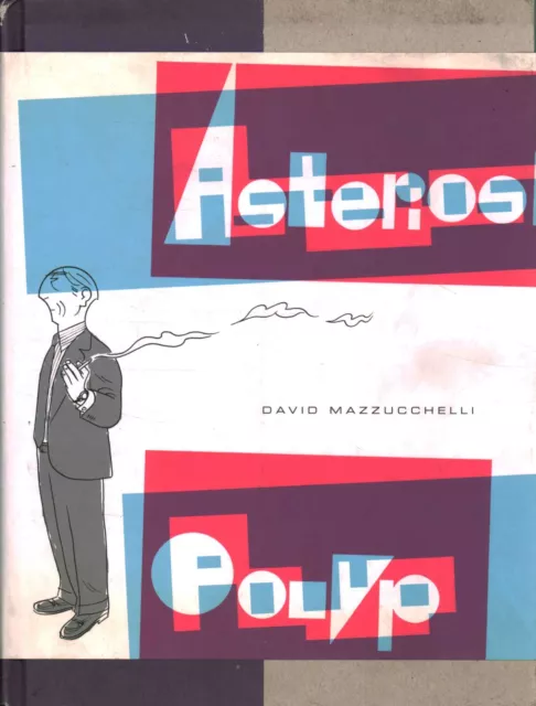 Asterios Polyp - David Mazzucchelli (Coconino Press) [2011]