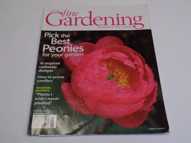 Taunton's Fine Gardening Magazine June 2005 Best Peonies Container Prune Conifer