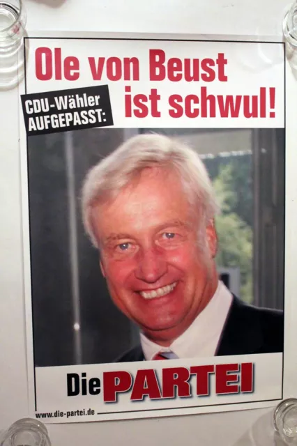 Plakat  - Die Partei/Titanic: CDU Wähler AUFGEPASST - Ole von Beust ist schwul!