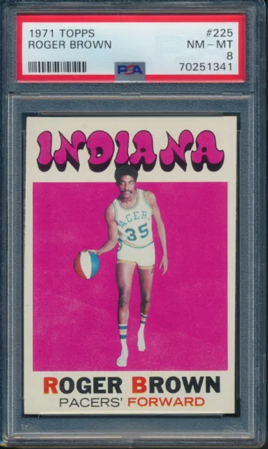 1971 Topps Basketball Roger Brown ROOKIE #225 PSA 8 PACERS NM-MT HOF