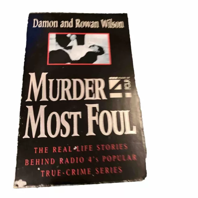 Murder Most Foul by Rowan Wilson, Damon Wilson (Paperback, 1994)