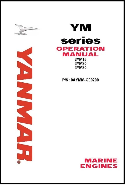 15 20 30 2009 Marine Engine Operator Maint Inst Manual Yanmar 2YM15 3YM20 3YM30