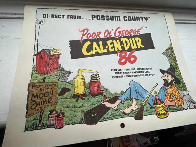 Vintage 1986 Possom County- Poor Ol George Cal-En-Dur
