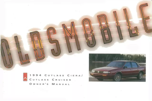 1994 Oldsmobile Cutlass Ciera Cutlass Cruiser Owners Manual User Guide