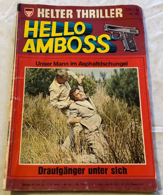 Hello Amboss Nr 28 Draufgänger unter sich