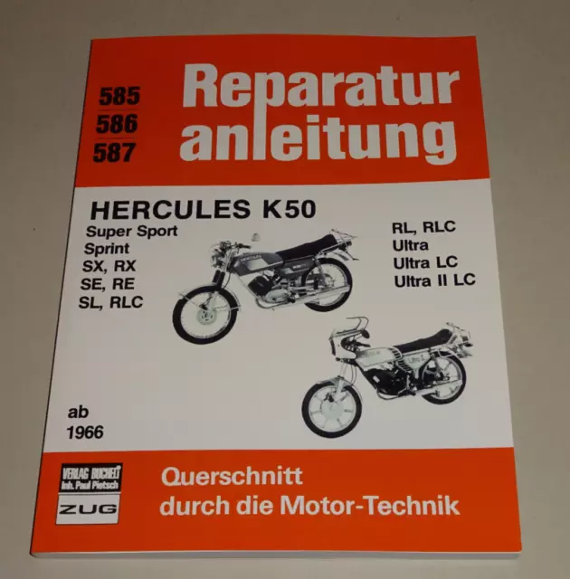 Reparaturanleitung Hercules K50 - Super Sport Sprint Ultra - Baujahre ab 1966