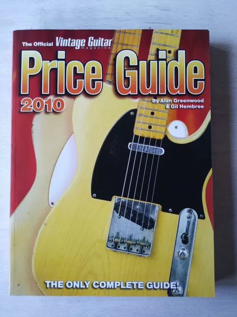 Official Vintage Guitar Magazine Price Guide 2010 by Alan Greenwood