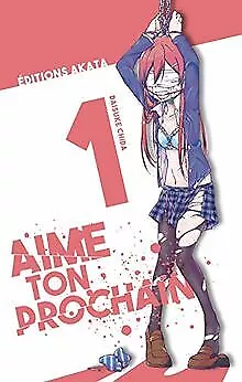 Aime ton prochain - tome 1 (01) von Chida, Daisuke | Buch | Zustand sehr gut