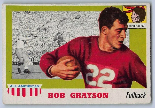 1955  BOB GRAYSON - Topps All-American Football Card # 5 - STANFORD INDIANS
