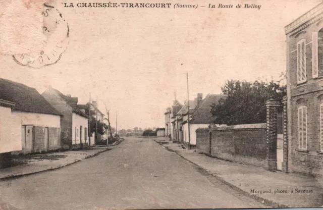 Carte Postale - La Chaussee-Tirancourt - Somme - 80 - La Route De Belloy