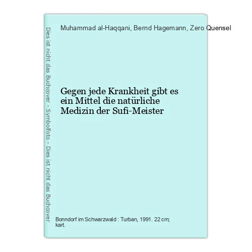 GEGEN JEDE KRANKHEIT gibt es ein Mittel die natürliche Medizin der Sufi
