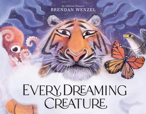 Every Dreaming Creature by Wenzel, Brendan, hardcover, New
