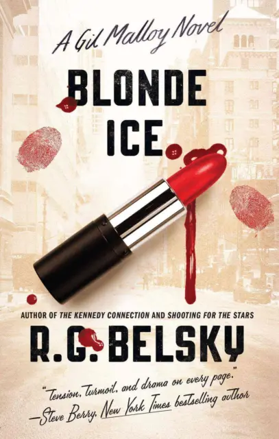 Blonde Ice: A Gil Malloy Romanband 4 von R.G. Belsky (englisch) Taschenbuch Buch