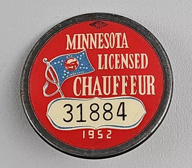 Chauffeur Badge 1952 Minnesota Licensed Chauffeur Pin NUMBER 31884