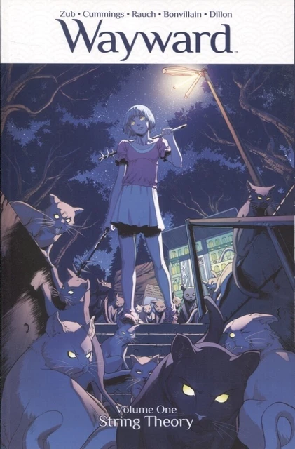 WAYWARD TPb VOL 1 / "STRING THEORY" / REPS 1-5 / ZUB-CUMMINGS / NEW
